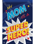 [Mom Superhero]