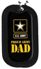[Army Proud Dad Dog Tag]