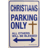 [Christian Parking Sign]