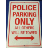 [Police Parking Sign]