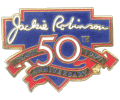 [Jackie Robinson 50th Anniversary Pin]