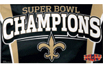 [Super Bowl 44 Champs Saints Flag]